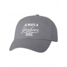 Always A Yankees Girl Custom Unstructured Dad Hat Baseball Cap NewGray  eb-63799285